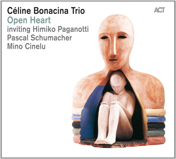Céline Bonacina Trio: Open Heart - CD Foto #1