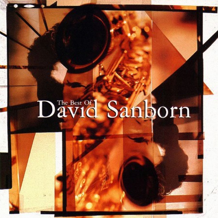 David Sanborn: The Best of David Sanborn - CD