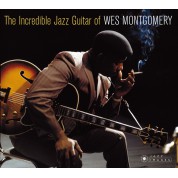 Wes Montgomery: The Incredible Jazz Guitar - CD