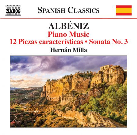 Hernán Milla: Albéniz: Piano Music, Vol. 7 - CD
