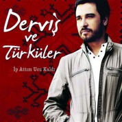 Derviş ve Türküler - CD