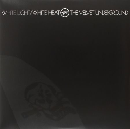 Velvet Underground: White Light/White Heat - Plak