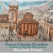 Massimo Farao: Nuovo Cinema Paradiso - Tribute To Ennio Morricone - Plak
