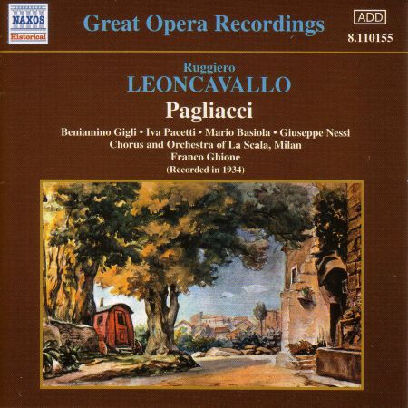 Leoncavallo: Pagliacci (Gigli / La Scala) (1934) - CD