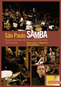 Orquestra Sinfonica de Sao Paulo, John Neschling, Banda Mantiqueira, Monica Salmaso: Sao Paulo Samba - DVD