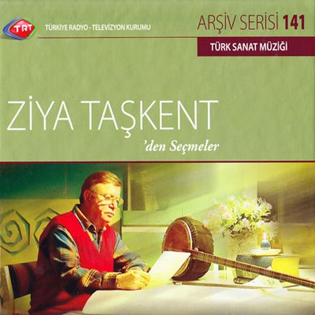 Ziya Taşkent: Trt Arşiv Serisi 141 - Ziya Taşkent'den Seçmeler - CD Foto #1