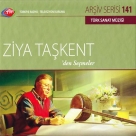 Ziya Taşkent: Trt Arşiv Serisi 141 - Ziya Taşkent'den Seçmeler - CD Foto #1