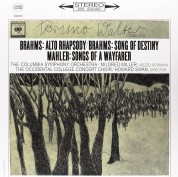 Bruno Walter, Columbia Symphony Orchestra, Mildred Miller: Brahms, Mahler: Alto Rhapsody - Song Of Destiny, Songs Of A Wayfarer - Plak