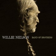 Willie Nelson: Band Of Brothers - Plak