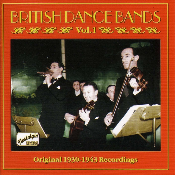 British Dance Bands, Vol.  1 (1930-1943) - CD Foto #1