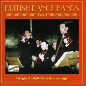 British Dance Bands, Vol.  1 (1930-1943) - CD