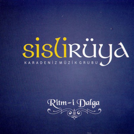 Sisli Rüya: Ritm-i Dalga - CD