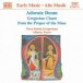 Adorate Deum / Gregorian Chant From the Proper of the Mass - CD