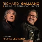 Richard Galliano, Prague String Quintet: Tribute To Michel Legrand - CD Foto #1