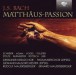 J.S. Bach: Matthäus-Passion - CD