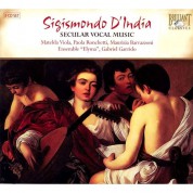 Maurizia Barazzoni, Matelda Viola, Paola Ronchetti, Sandro Volta, Ensemble Elyma, Gabriel Garrido: D'India: Secular Vocal Music - CD