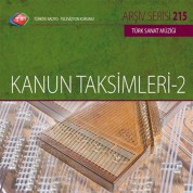 Çeşitli Sanatçılar: TRT Arşiv Serisi 215 - Kanun Taksimleri 2 - CD