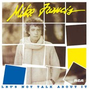 Mike Francis: Let's Not Talk About It (Coloured Vinyl) - Plak
