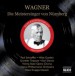 Wagner: Meistersinger Von Nurnberg (Die) (Schoeffler, Gueden, Vpo, Knappertsbusch) (1950-1951) - CD