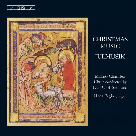 Malmö Chamber Choir, Dan-Olof Stenlund, Hans Fagius: Christmas Music for choir - CD