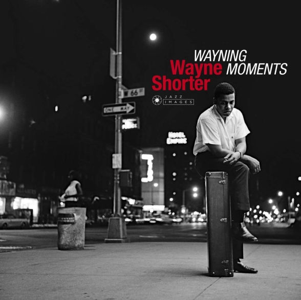 Wayne Shorter - Wayning Moments + 1 Bonus Track! (Images By Iconic Jazz Photographer Francis Wolff)