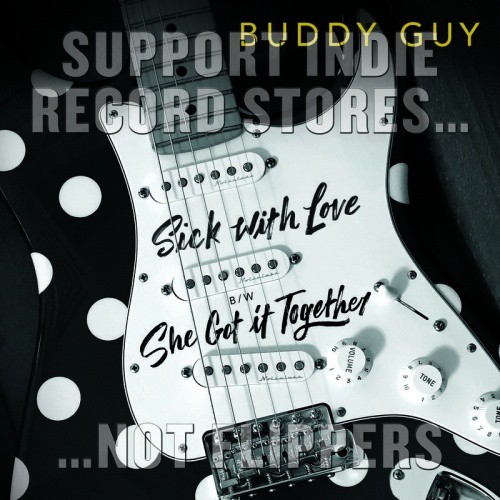 Buddy Guy - Sick With Love / She Got It Together 10''