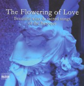 Çeşitli Sanatçılar: Flowering of Love, (The) - Beautiful Arias and Sacred Songs of the Baroque - CD