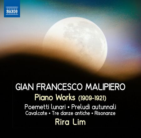 Rira Lim: Malipiero: Piano Works - CD