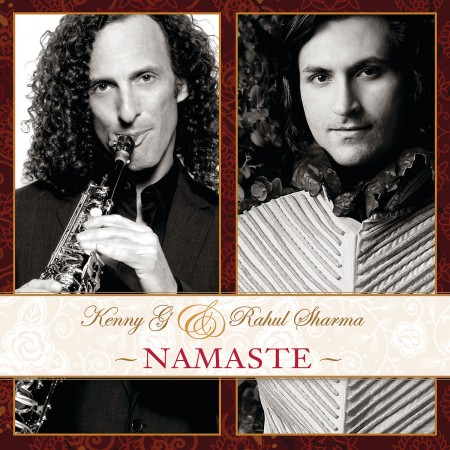 Rahul Sharma, Kenny Gardner: Namaste - CD