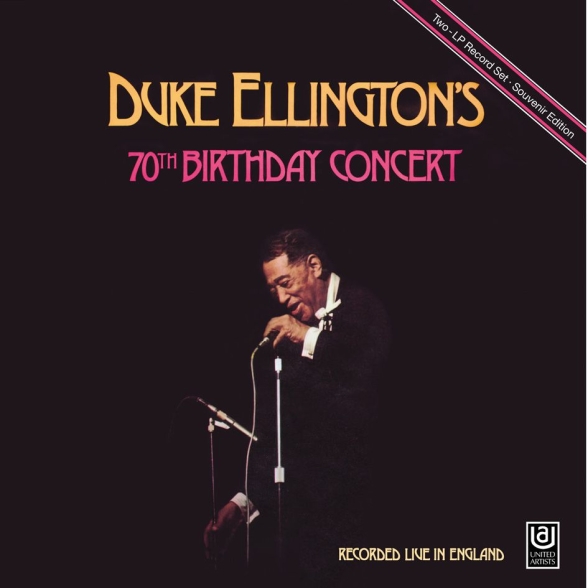  - Duke Ellington's 70th Birthday Concert