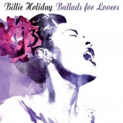 Billie Holiday: Ballads for Lovers - CD