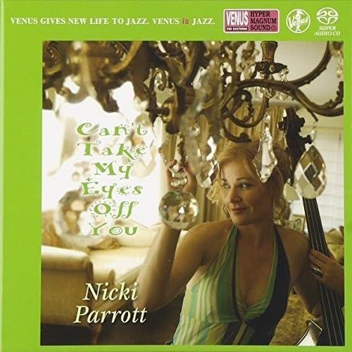 Nicki Parrott: Can't Take My Eyes Off You - SACD (Single Layer) Foto #1