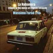 Massimo Farao: La Habanera - Tribute To The Music Of Ernesto Lecuona - Plak