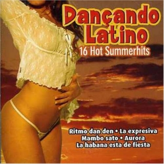 Çeşitli Sanatçılar: Dançanda Lation - 16 Hot Summerhits - CD