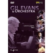 The Gil Evans Orchestra: Gil Evans & Orchestra: Live In Lugano 1983 - DVD