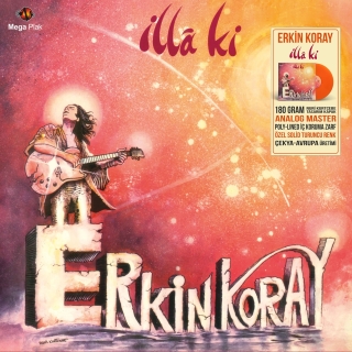 Erkin Koray: İlla ki (Turuncu Plak) - Plak