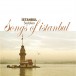 İstanbul Şarkıları Volume 1-2-3 - CD