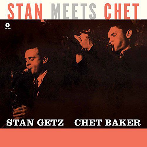 Stan Getz, Chet Baker - Stan Meets Chet