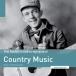 The Rough Guide to the Roots of Country Music - Plak