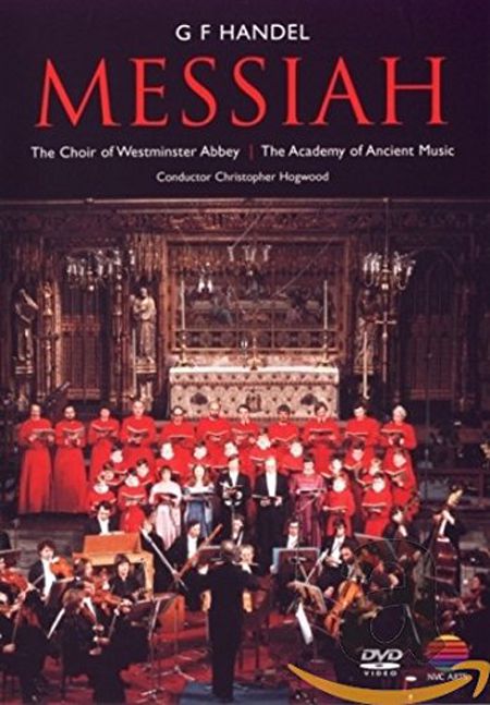 Judith Nelson, Emma Kirkby, Carolyn Watkinson, Paul Elliott, David Thomas, Academy of Ancient Music, Christopher Hogwood: Handel: Messiah - DVD Foto #1