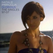 Natalie Imbruglia: Glorious: The Singles 97 - 07 - CD