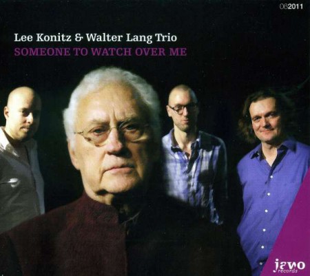 Lee Konitz, Walter Lang: Someone To Watch Over Me - CD