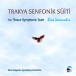 Trakya Senfonik Süiti - CD