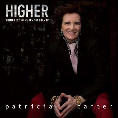 Patricia Barber - Higher (Half Speed Mastering - RPM)