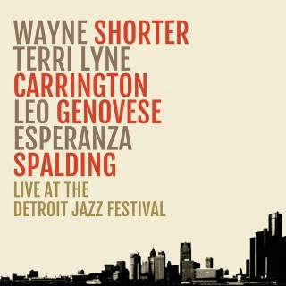 Wayne Shorter: Live At The Detroit Jazz Festival - Plak