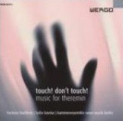 Barbara Buchholz, Lydia Kavina, Kammerensemble Neue Musik Berlin: Touch! Don't Touch! - CD