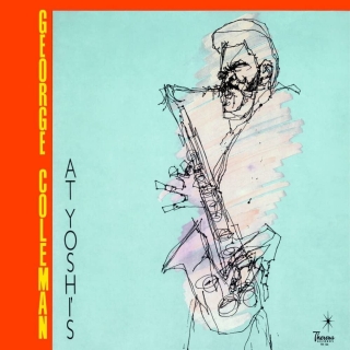 George Coleman: At Yoshi's - Plak