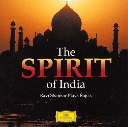 Ravi Shankar: Spirit Of india - Ravi Shankar Plays Ragas - CD