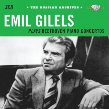 Emil Gilels: Historical Russian Archives - Emil Gilels - CD
