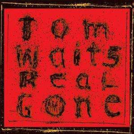 Tom Waits: Real Gone - Plak
